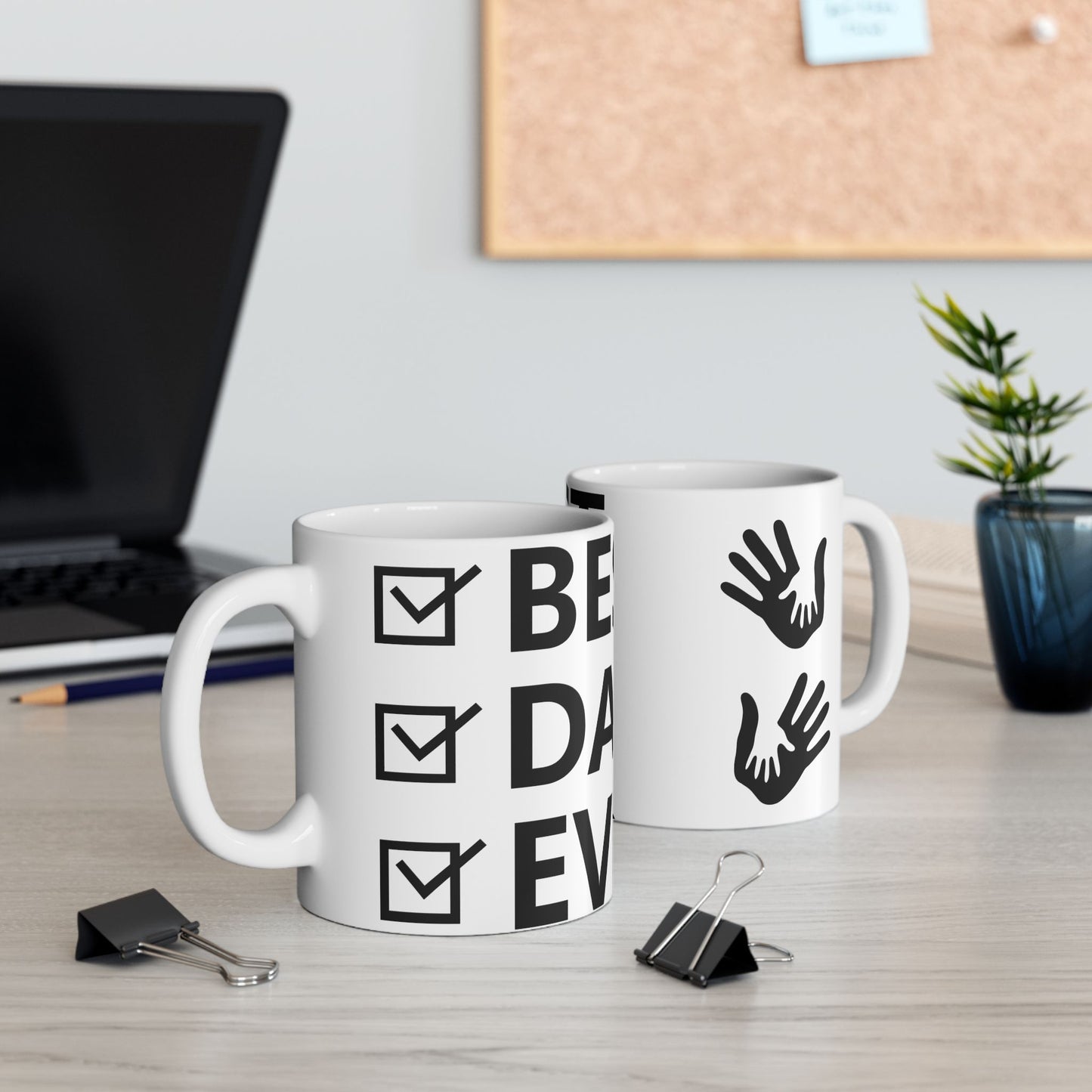 Best Dad Ever- Coffee Mug