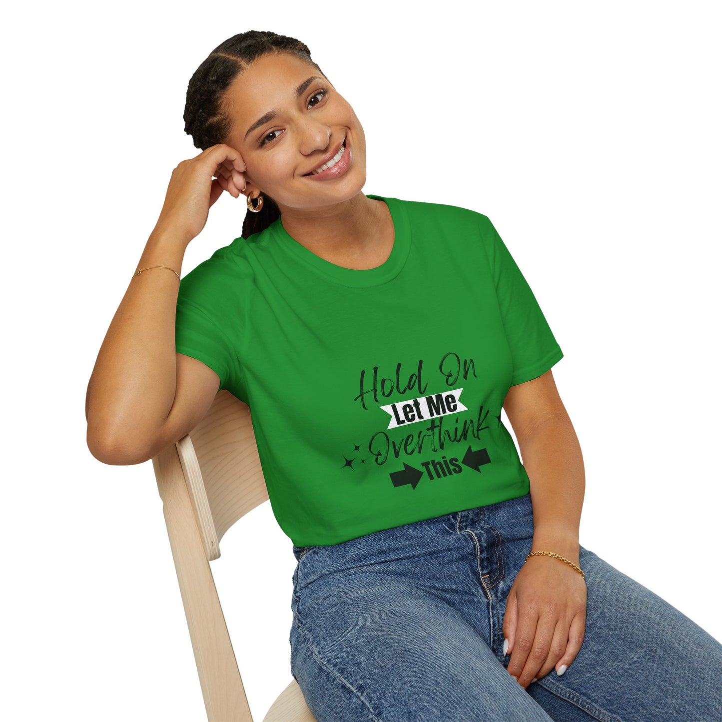 Overthink This T-Shirt
