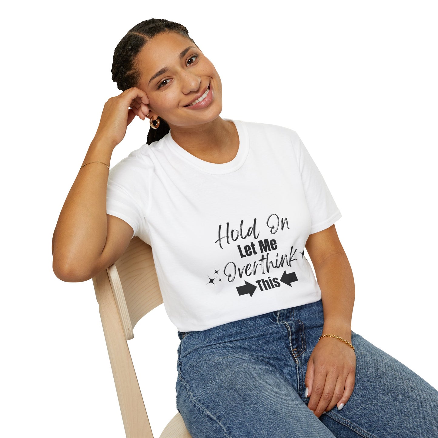 Overthink This T-Shirt