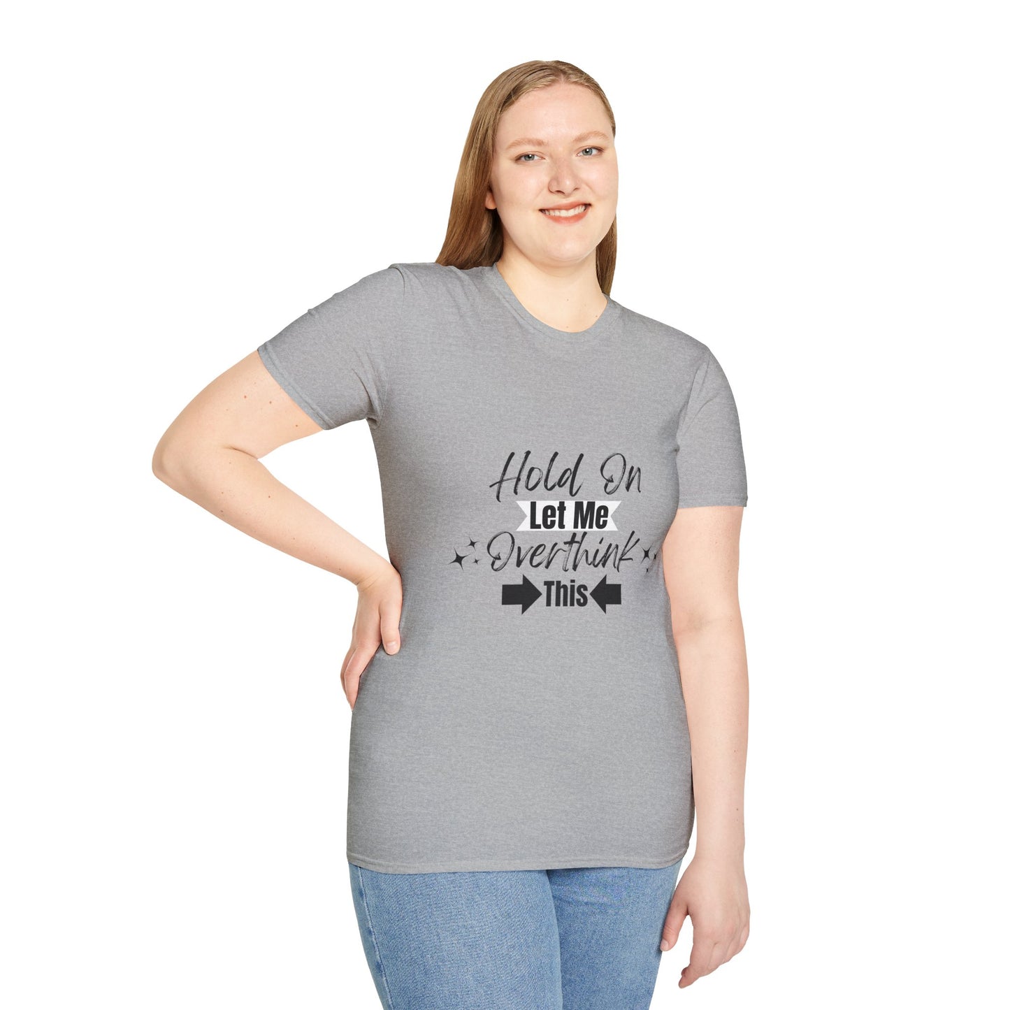 Overthink This T-Shirt