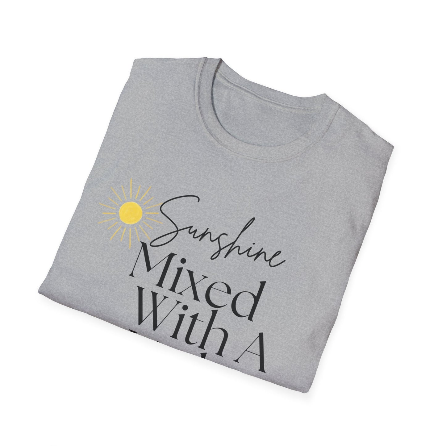 Sunshine Mixed With A Little Hurricane T-Shirt