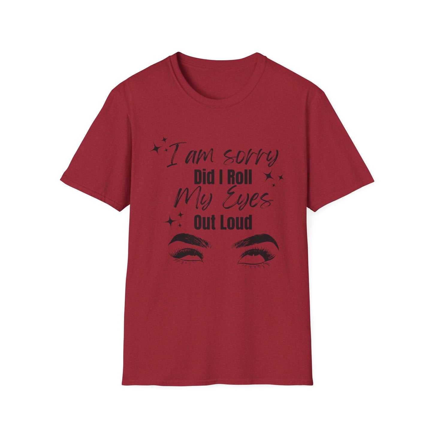 Roll My Eyes Outloud T-Shirt