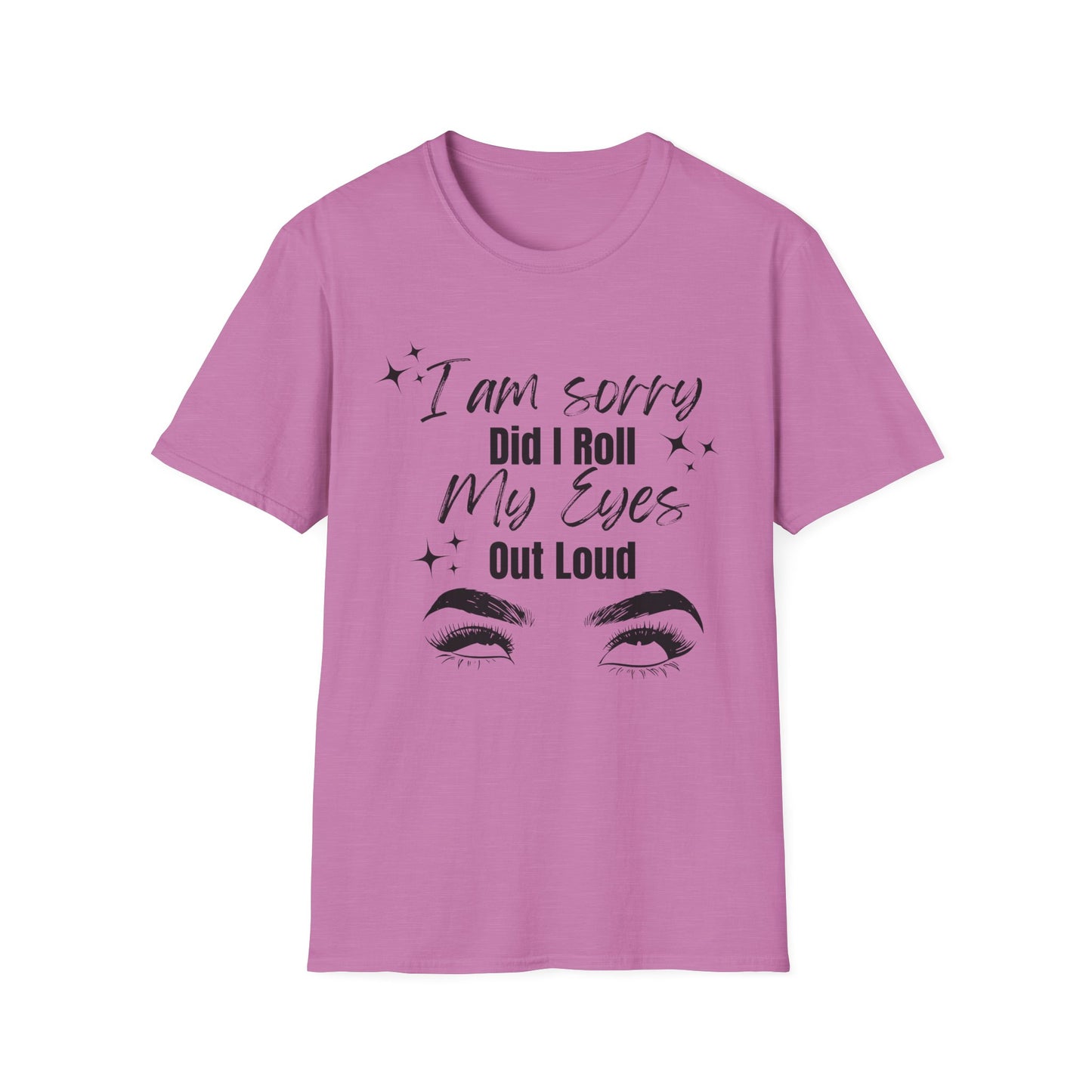 Roll My Eyes Outloud T-Shirt