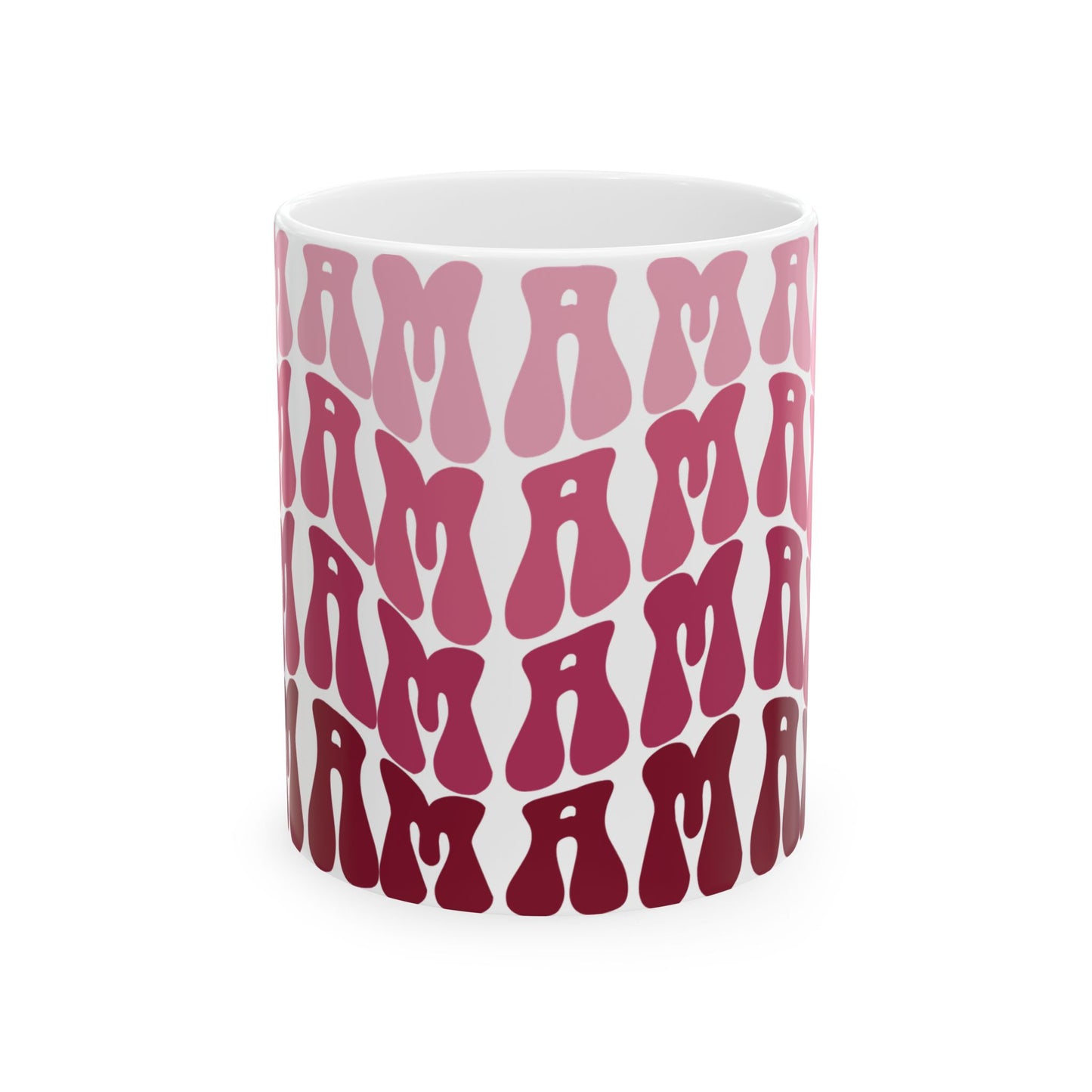 Mama Mama- Coffee Mug