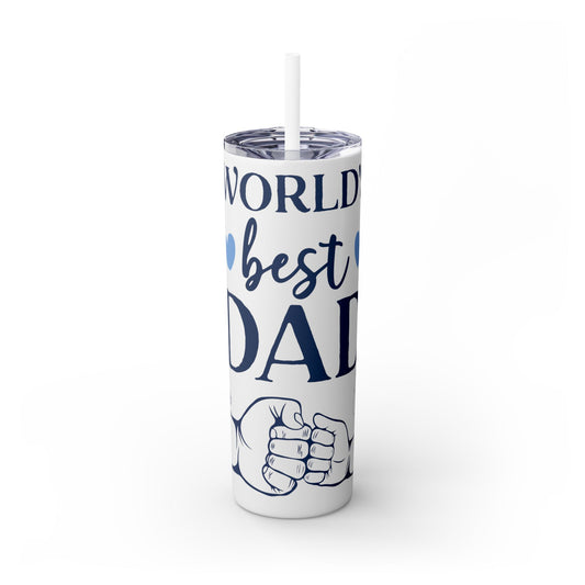 World's Best Dad Skinny Tumbler