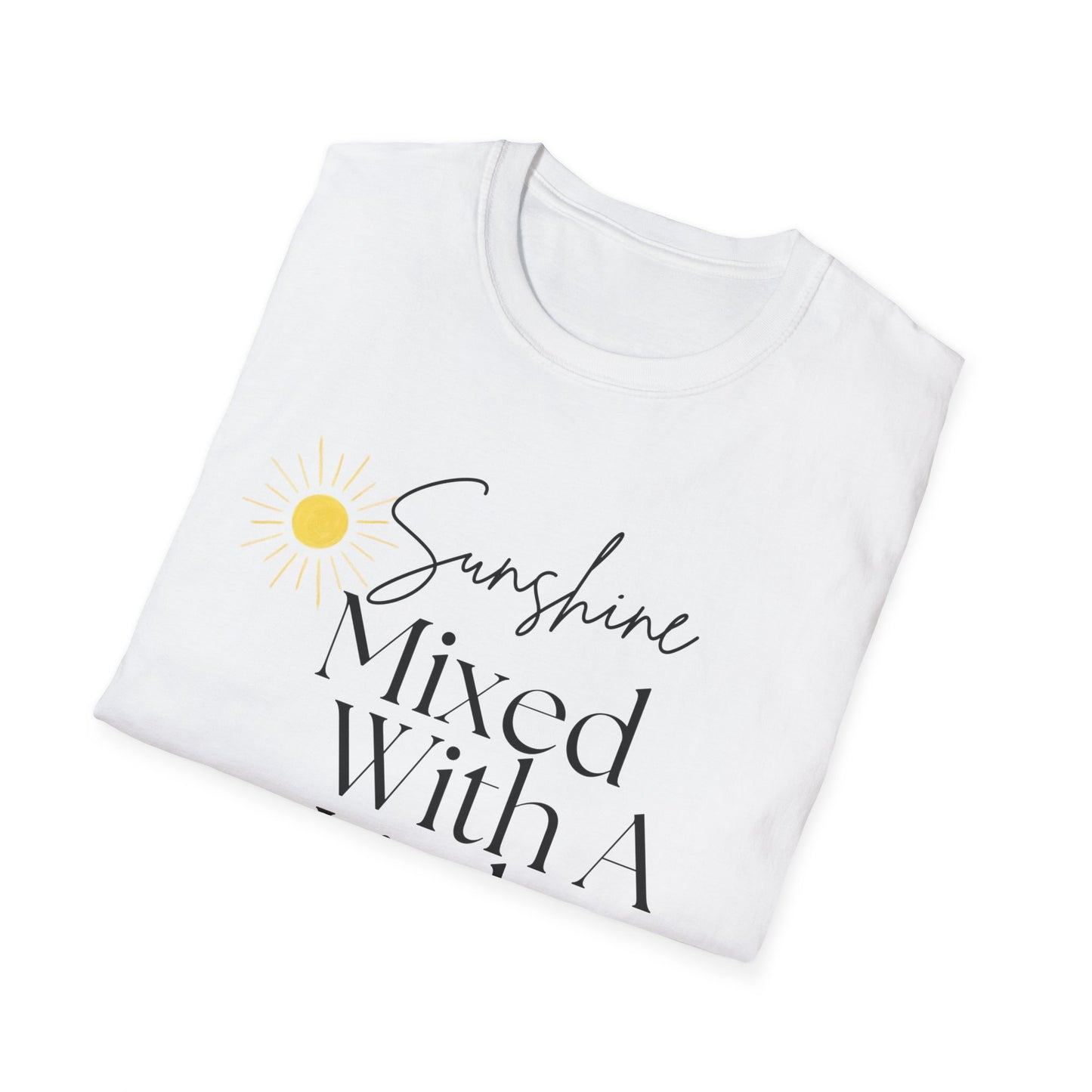 Sunshine Mixed With A Little Hurricane T-Shirt