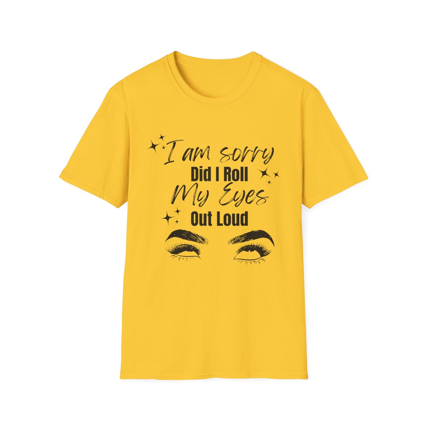 Roll My Eyes Outloud T-Shirt