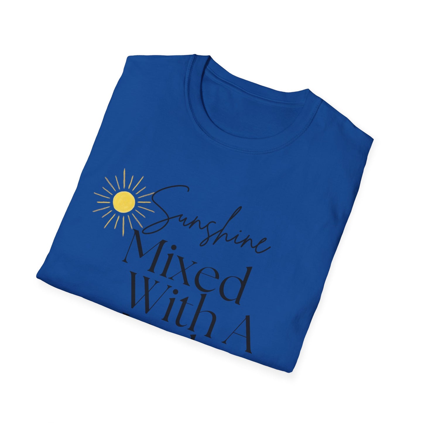 Sunshine Mixed With A Little Hurricane T-Shirt